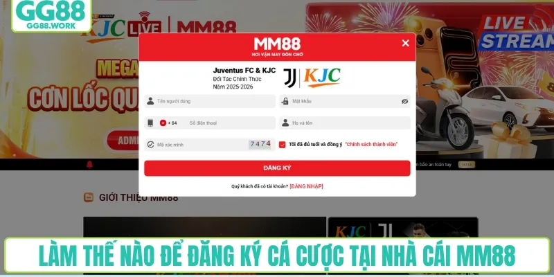 Làm thế nào để đăng ký cá cược tại nhà cái MM88